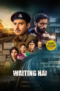 Download Waiting Hai 2026 (Season 1) WEB-DL Hindi (DD 5.1) 720p & 1080p ESub, Amazon Prime Video WEB Series