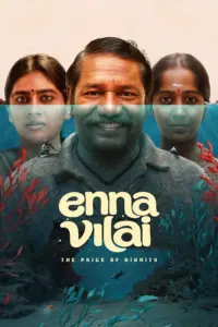 Download Enna Vilai (2026) NF WEB-DL Dual Audio [Hindi (DD 5.1) & Tamil] 480p & 720p & 1080p ESub