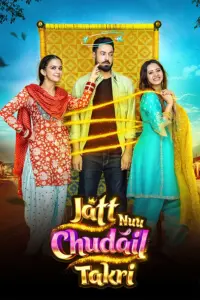 Download Jatt Nuu Chudail Takri (2024) AMZN WEB-DL Punjabi Movie (DD 5.1) 480p & 720p & 1080p ESub
