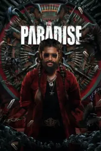 Download The Paradise (2026) NF WEB-DL Dual Audio [Hindi (DD 5.1) & Telugu] 480p 720p & 1080p ESub